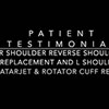 Check out our patient testimonial after a complex shoulder surgery on
each shoulder.