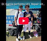 Dr. Garcia performs UCL Repair with an Internal Brace