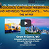 Dr. Garcia’s lecture on meniscus and cartilage transplants. This is
an in-depth overview of this cutting-edge field.