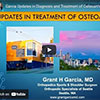 Dr. Garcia lectures for Vumedi on current trends for nonoperative and
operative management of osteoarthritis
