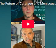 The Future of Cartilage and Meniscus Treatments