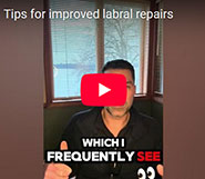 Tips for improved labral repairs