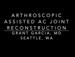 Check out Dr. Garcia’s minimally invasive and arthroscopic assisted AC joint reconstruct...