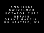 Dr. Garcia’s cutting edge rotator cuff repair technique (one of the first videos of the ...